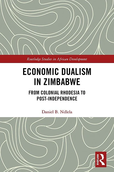 Economic Dualism Zimbabwe: From Colonial Rhodesia to Post-Independence