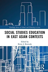 Social Studies Education East Asian Contexts