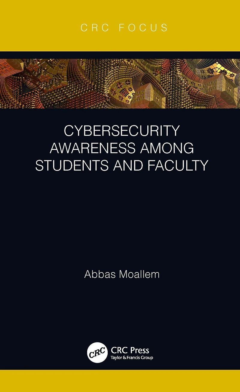 Cybersecurity Awareness Among Students and Faculty