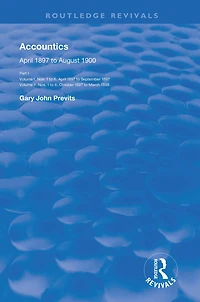 Accountics, Part I: April 1897 to March 1898