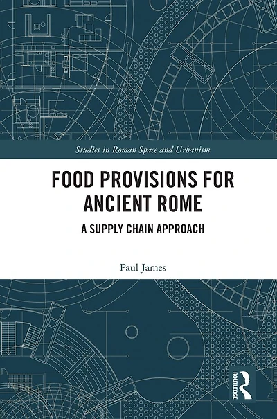 Food Provisions for Ancient Rome: A Supply Chain Approach