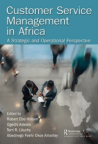Customer Service Management Africa: A Strategic and Operational Perspective