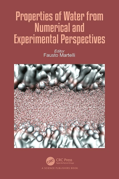 Properties of Water from Numerical and Experimental Perspectives