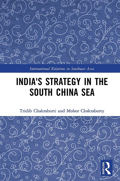 India's Strategy the South China Sea