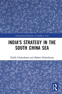 India's Strategy the South China Sea