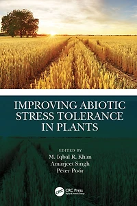 Improving Abiotic Stress Tolerance Plants