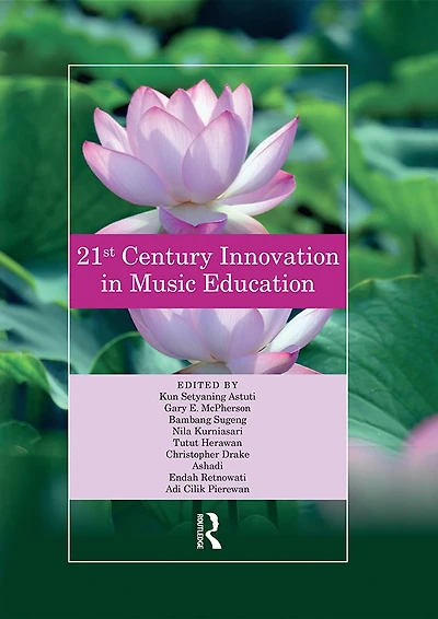 21st Century Innovation Music Education: Proceedings of the 1st International Conference Education Community (INTERCOME 2018), October 25-26, 2018, Yogyakarta, Indonesia