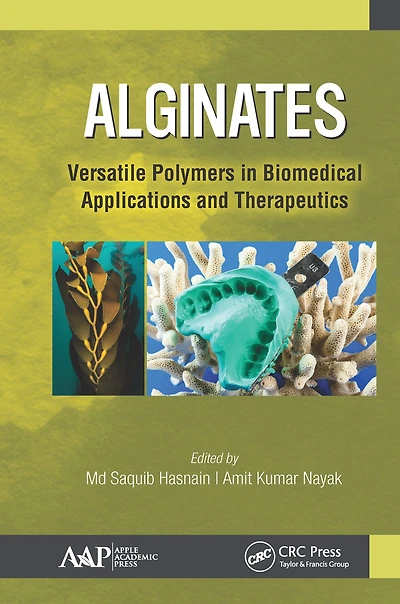 Alginates: Versatile Polymers Biomedical Applications and Therapeutics