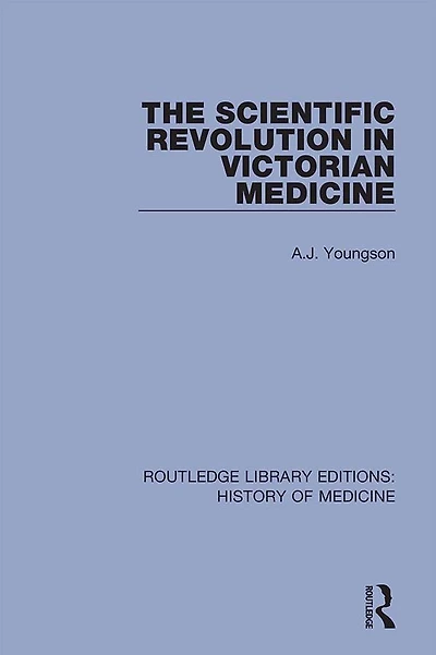 The Scientific Revolution Victorian Medicine