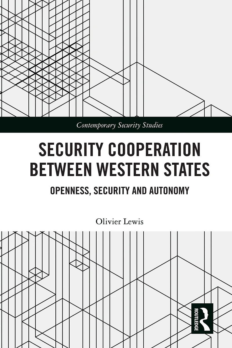 Security Cooperation between Western States: Openness, and Autonomy