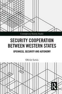 Security Cooperation between Western States: Openness, and Autonomy