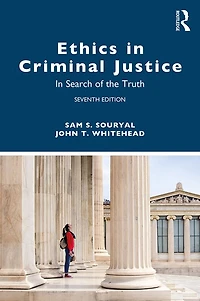Ethics Criminal Justice: Search of the Truth