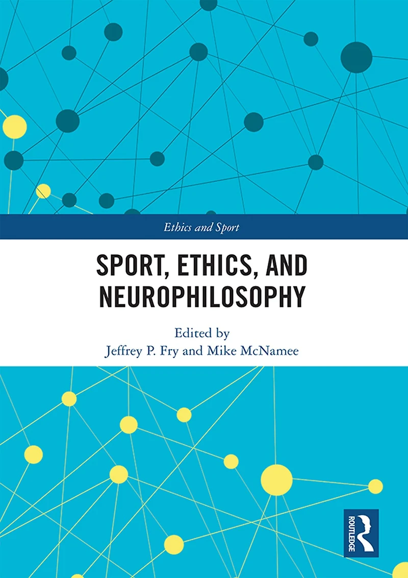 Sport, Ethics, and Neurophilosophy