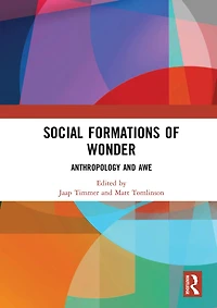 Social Formations of Wonder: Anthropology and Awe