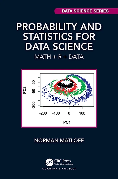 Probability and Statistics for Data Science: Math + R