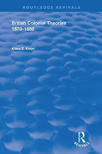 British Colonial Theories 1570-1850