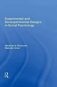 Experimental And Nonexperimental Designs Social Psychology