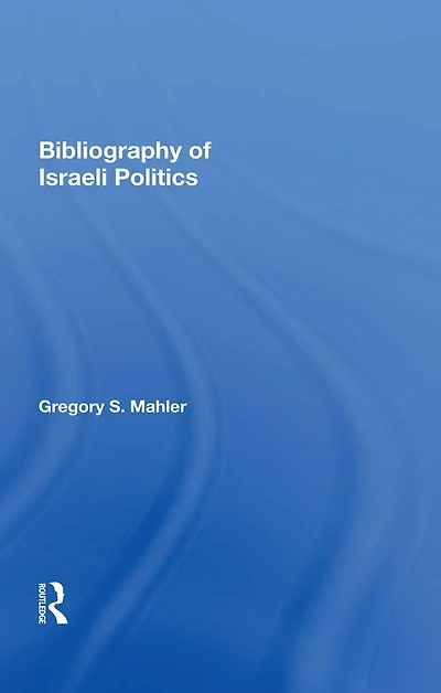 Bibliography Of Israeli Politics