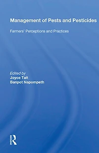 Management Of Pests And Pesticides: Farmers' Perceptions Practices
