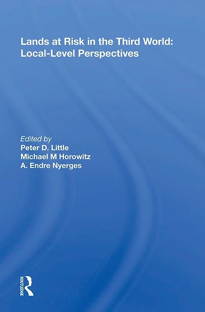 Lands At Risk The Third World: Local-level Perspectives
