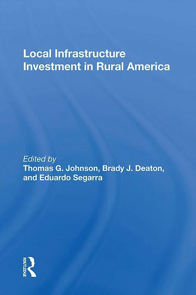 Local Infrastructure Investment Rural America