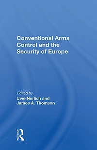 Conventional Arms Control and the Security of Europe
