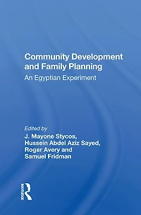 Community Development and Family Planning: An Egyptian Experiment