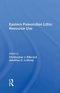Eastern Paleoindian Lithic Resource Use