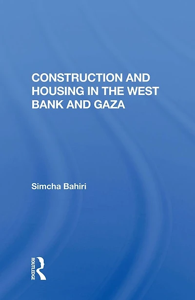 Construction And Housing The West Bank Gaza