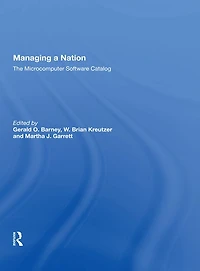 Managing A Nation: The Microcomputer Software Catalog--second Edition