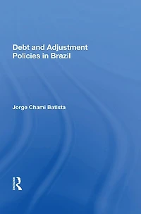 Debt And Adjustment Policies Brazil