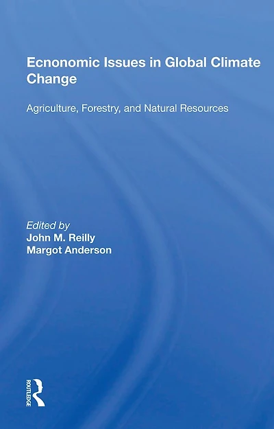 Economic Issues Global Climate Change: "Agriculture, Forestry, and Natural Resources"