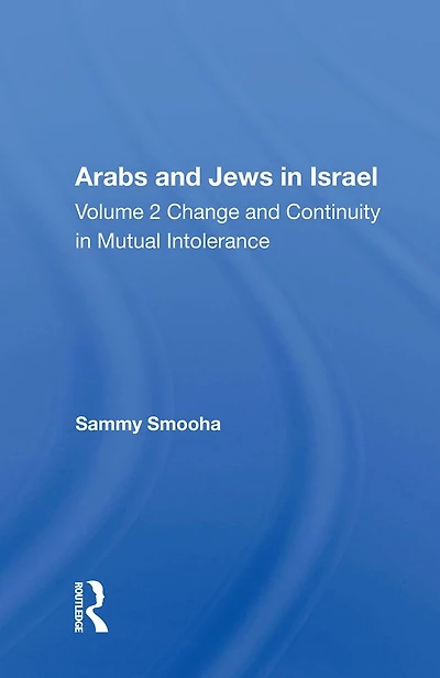 Arabs And Jews Israel/two Volume Set