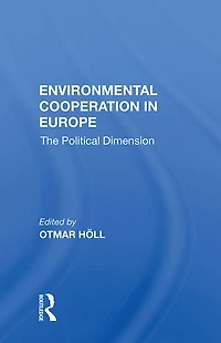 Environmental Cooperation Europe: The Political Dimension