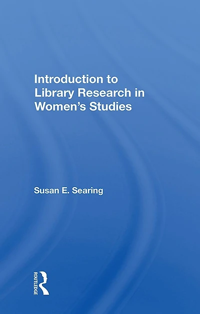Introduction To Library Research Women's Studies