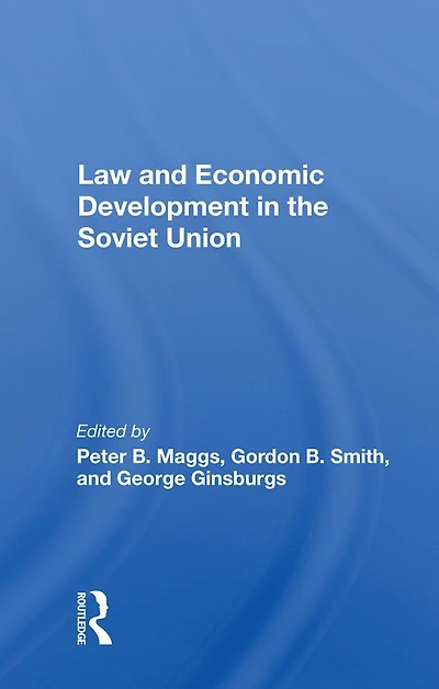 Law And Economic Development The Soviet Union