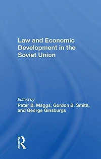 Law And Economic Development The Soviet Union