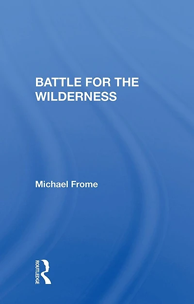 Battle For The Wilderness
