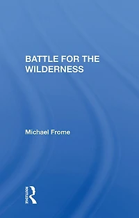 Battle For The Wilderness