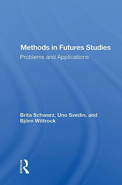 Methods Futures Studies: Problems And Applications