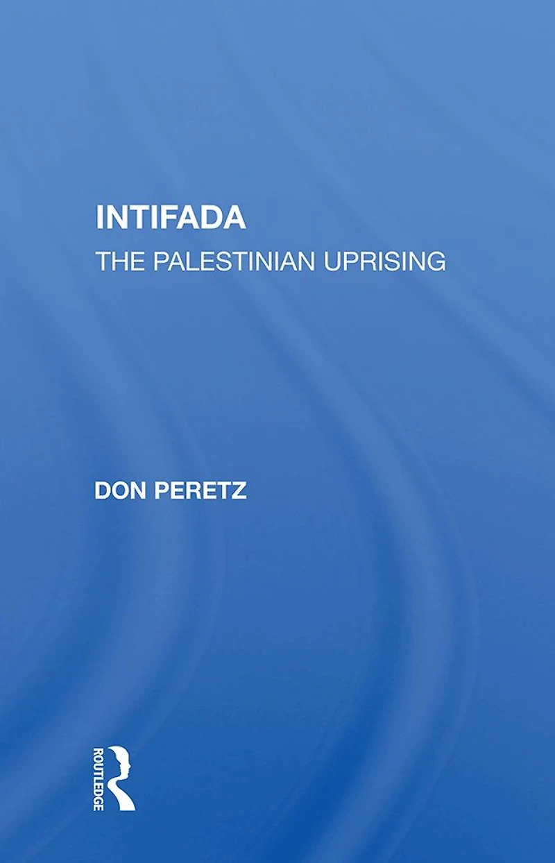 Intifada: The Palestinian Uprising