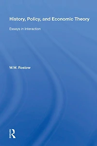 History, Policy, And Economic Theory: Essays Interaction