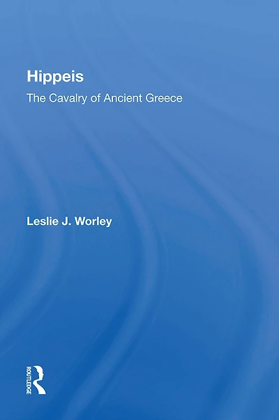 Hippeis: The Cavalry Of Ancient Greece