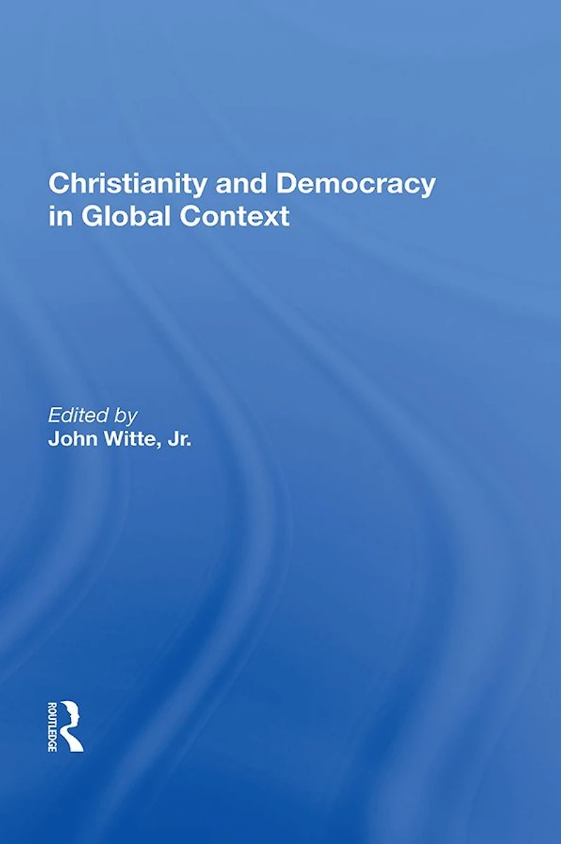 Christianity and Democracy Global Context