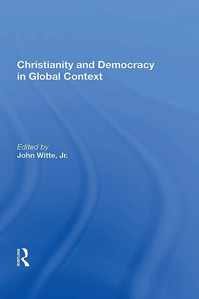 Christianity and Democracy Global Context