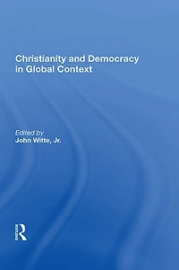 Christianity and Democracy Global Context