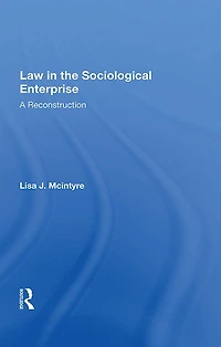 Law The Sociological Enterprise: A Reconstruction