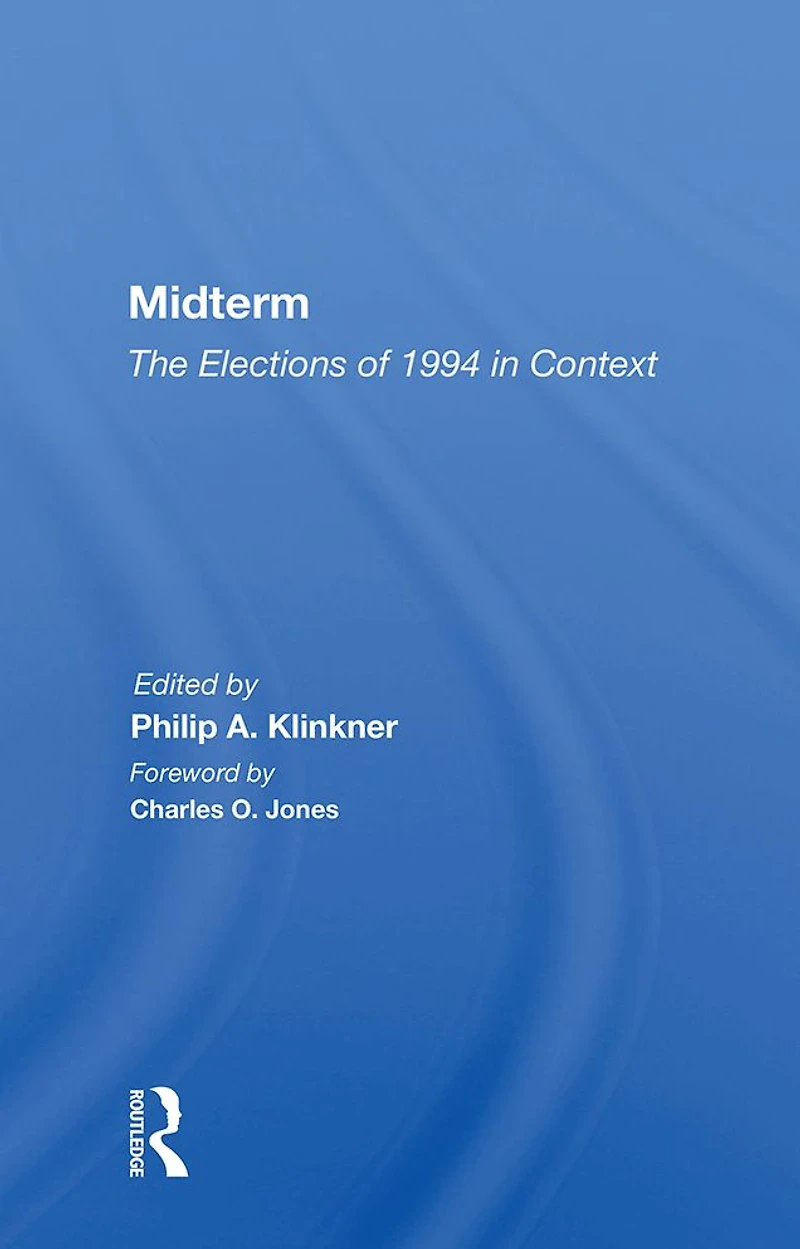 Midterm: The Elections of 1994 Context