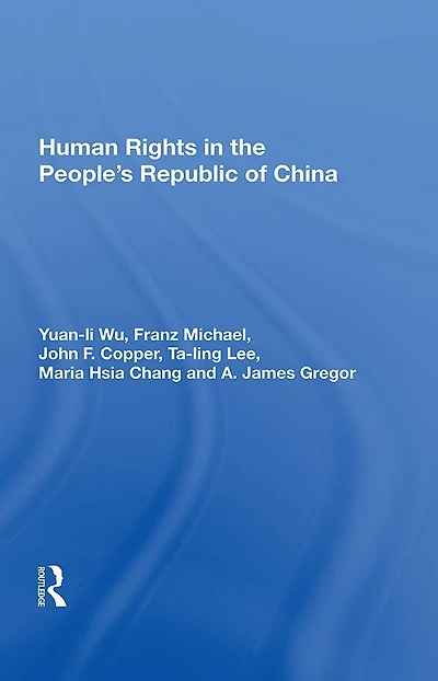 Human Rights the People's Republic of China