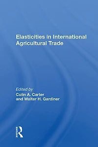 Elasticities International Agricultural Trade